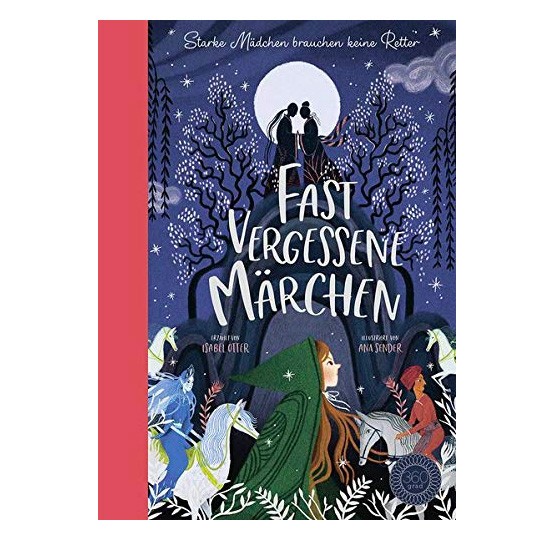 Kinderbuch - Fast vergessene Märchen