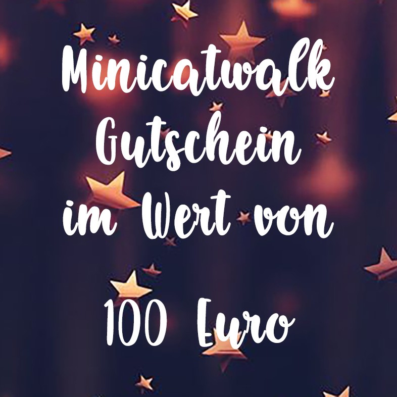 Minicatwalk Online Gutschein 100 Euro