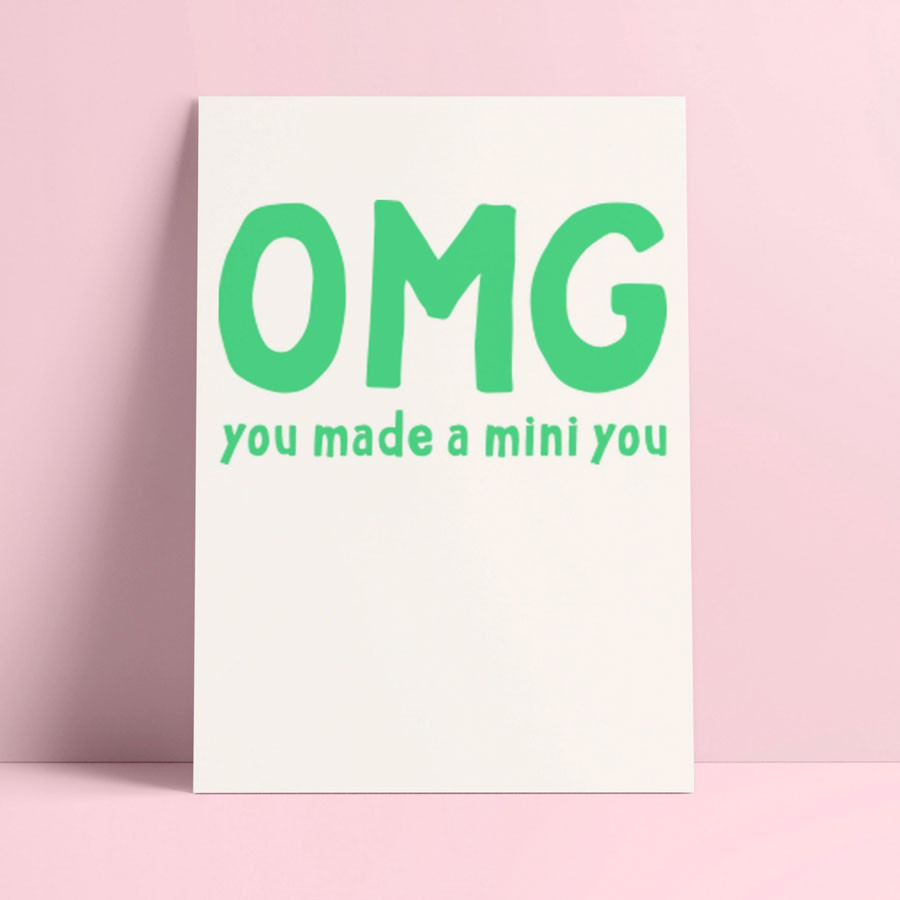 Karte zur Geburt - OMG You made a Mini You - Grün